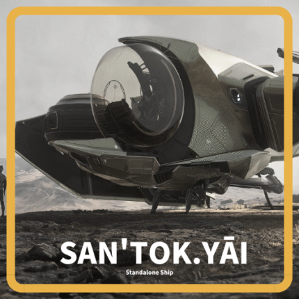 San'tok.yāi LTI - Standalone Ship